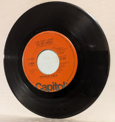 45 ~Natalie Cole: “Unpredictable You / I’ve Got Love On My Mind” 1977 (G)