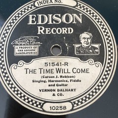 EDISON 51541 Dalhart – Robison TIME WILL COME prewar Country 1925 E+