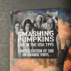 Smashing Pumpkins Live in the USA 1995 Limited Edition of 500 Orange Vinyl