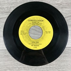 The Freedoms You Lied/ Ten Steps To Love 45 RPM 7” Vinyl Constellation Records