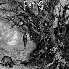 Fortress (20) – Unto The Nothing 2014 LP, Ltd, Cle Unholy Anarchy Records UA016