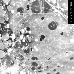 Yuk – A N a K [New Vinyl LP] Digital Download
