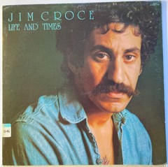 JIM CROCE Life And Times 1973 LP on ABC #ABCX-769 FOLK ROCK 11 tracks GATEFOLD