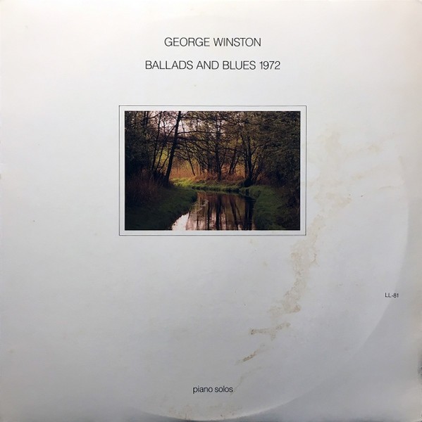 George Winston – Ballads And Blues 1972 (LP, Album, RE) (Very Good Plus (VG+))