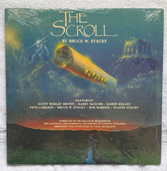“THE SCROLL” Bruce W. Stacey RARE ’85 XIAN ROCK OPERA True 1stPress BOB MCBRIDE