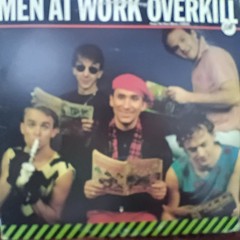 MEN AT WORK (2 x 7″ 1983 45 Promo + PS) Dr. Heckyl & Mr. Jive / Overkill VG+ EX
