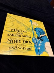 Paul Clayton Whaling and Sailing Songs From the Days of Moby Dick LP VG+