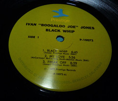 Ivan “Boogaloo Joe” Jones – Black Whip (1973 Vinyl LP) Prestige 10072- 1st Press