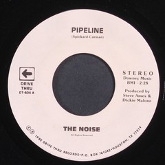 NOISE: pipeline / walk don’t run DRIVE THRU 7″ Single 45 RPM