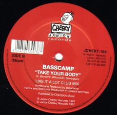Basscamp – Take Your Body (12″) (Very Good (VG)) – CC1
