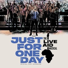 Various Artists – Just For One Day: The Live Aid Musical / Various [New Vinyl LP