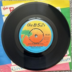 The B-52’s – Give Me Back My Man 1980 7”. New Wave. WIP 6579. First Press. EX