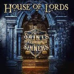 House of Lords – Saints And Sinners – Indie LP