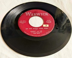 Shirley & Lee LET THE GOOD TIMES ROLL/ KEEP LOVING ME 45 rpm 7″ Warwick M-581