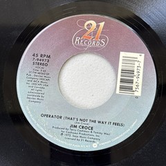 JIM CROCE Lot of 5 7” 45RPM Records Leroy Brown, Operator, Time In Bottle