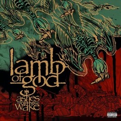 PRE-ORDER Lamb of God – Ashes Of The Wake [New Vinyl LP] Bonus Tracks, Deluxe Ed