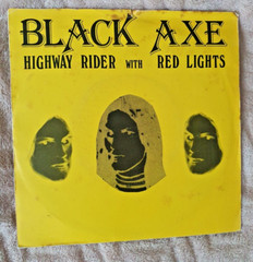 Black Axe – Highway Rider with Red Lights 7 inch Vinyl Record