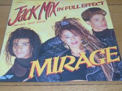 MIRAGE – Jack Mix-In Full Effect – 1988 UK 2-mix 12″ Vinyl single