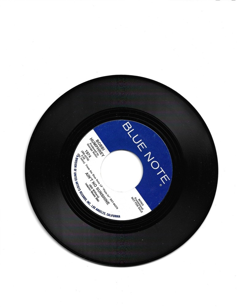 Bobbi Humphrey-Ain’t No Sunshine-Blue Note 1974 BN 8478(Jazz 45- Mono/Stereo DJ)