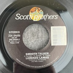 LORENZO LAMAS Fools Like Me / Smooth Talker 45 +PS Scotti Brothers ZS4 04686 NEW