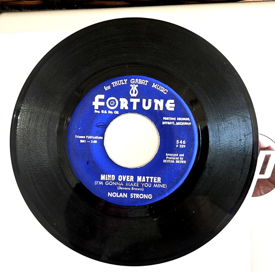 Nolan Strong “Mind Over Matter” R&B Soul Doo Wop 45 Fortune Original VG