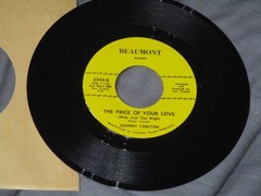 Georgia Garage JOHNNY CARLTON Beaumont 45 Record Price of Your Love Moonlighter