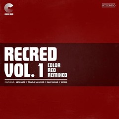 Recred Vol 1 Color Red Remixed Ep / Various – Recred Vol. 1: Color Red Remixed