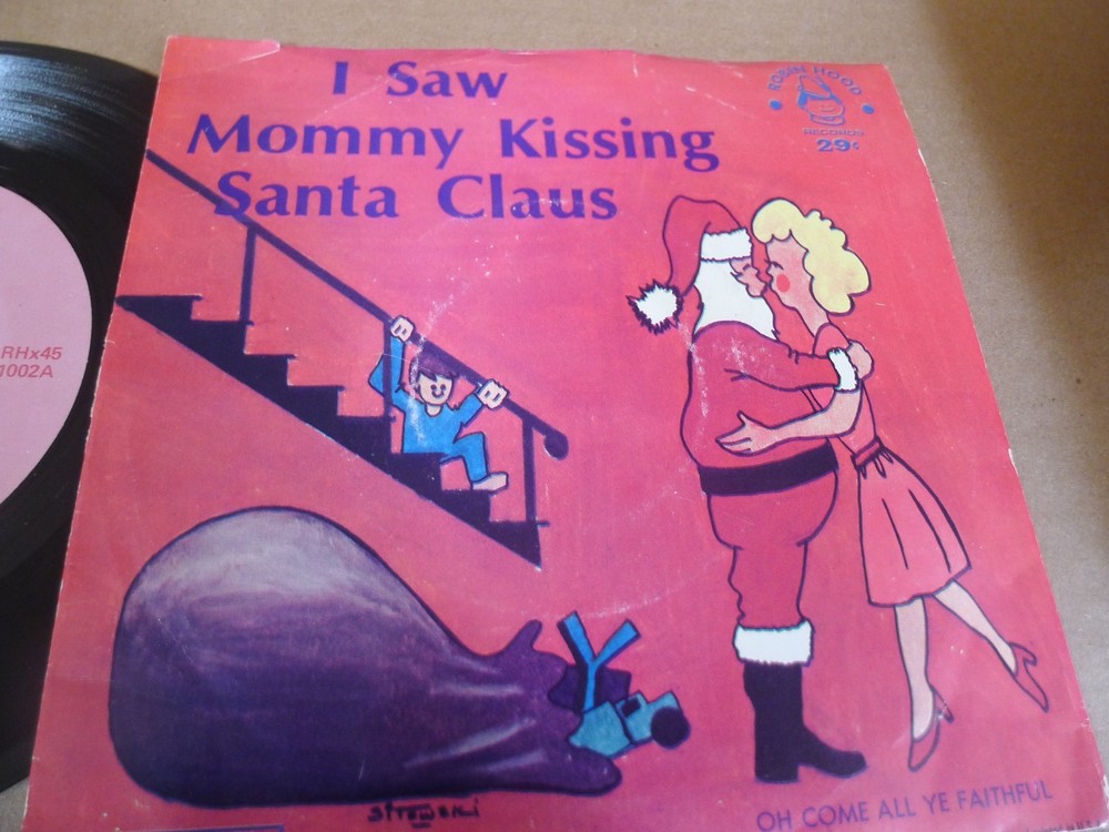 I SAW MOMMY KISSING SANTA CLAUS Robin Hood 7 vinyl 1002 christmas music holiday