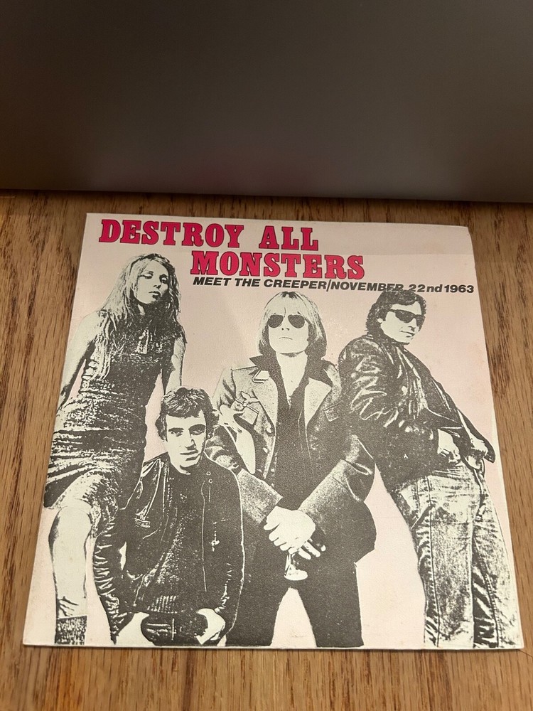Destroy All Monsters 45RPM Nov 22/Meet The Creeper (new vinyl)