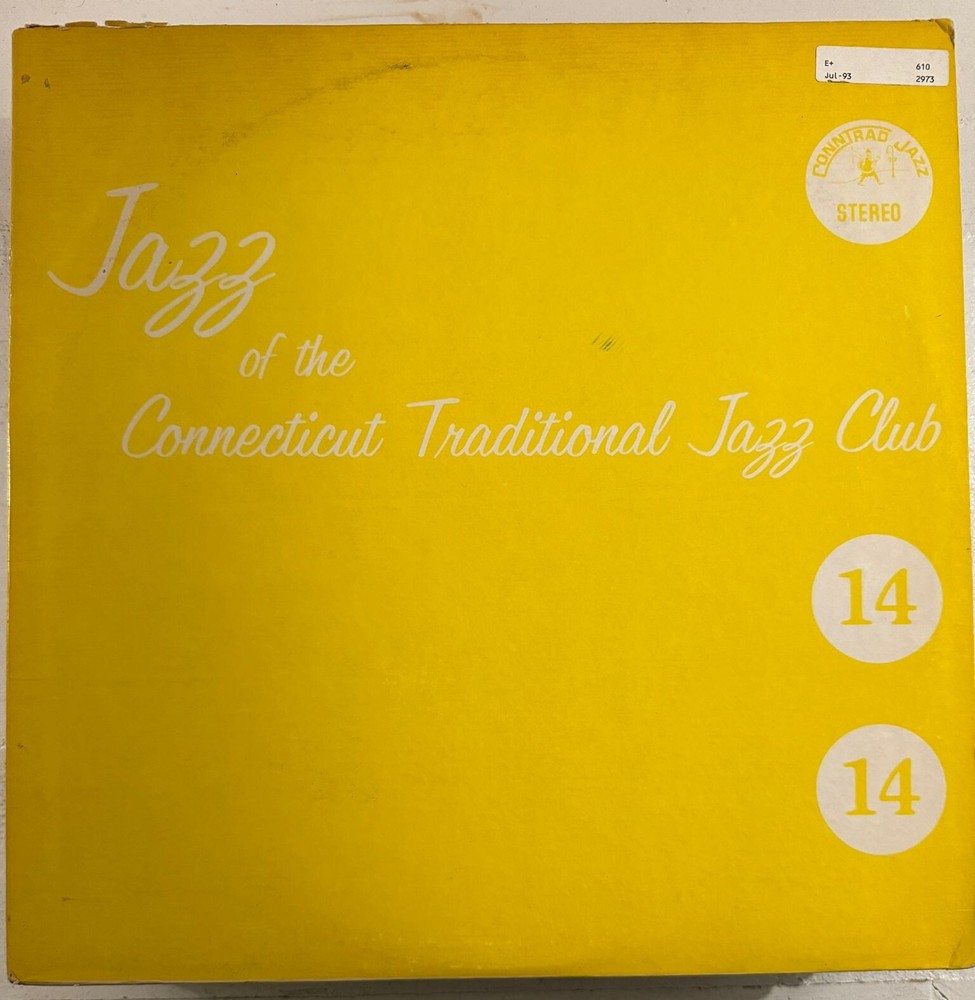 JAZZ OF THE CONNECTICUT TRADITIONAL JAZZ CLUB 14 – VINYL LP BLACK VG+ – A6