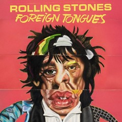 The Rolling Stones – Foreign Tongues (IEX [Green Vinyl 2xLP) – ROCK *SEALED*