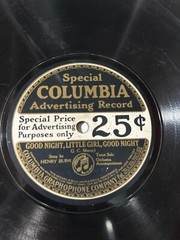 Henry Burr – Special Columbia Promo Record – Good Night Little Girl Good Night