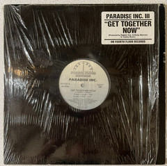 Paradise Inc III Get Together Now FF-1132 Fourth Floor 12″ Vinyl US 1992