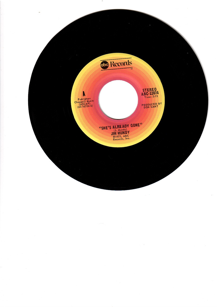 1975 SHE’S ALREADY GONE – JIM MUNDY