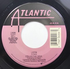 90S 45 Collective Soul – Listen / Precious Declaration On Atlantic