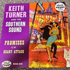 Keith Turner & The Southern Sound – Promises / Heart Attack 7″ Ltd Color Vinyl