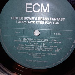 Lester Bowie’s Brass Fantasy “I Only Have Eyes For You” 1985 ECM Records!