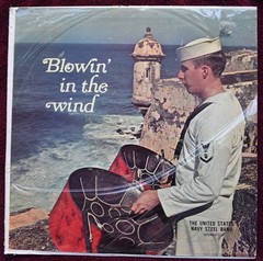 The United States Navy Steel Band – Blowin’ In the Wind Vinyl – Vinyl LP! Dylan