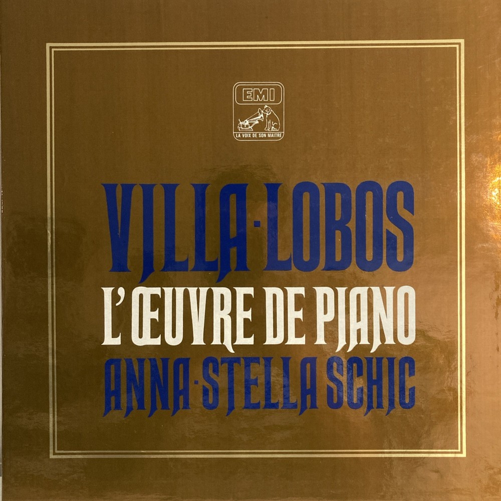 Anna Stella Schic Villa-Lobos L’Oeuvre de Piano La Voix de Son Maitre 10 LP EMI