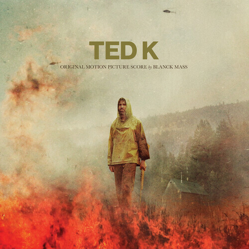 Ted K Original (Original Score) by Blanck Mass (Record, 2022)