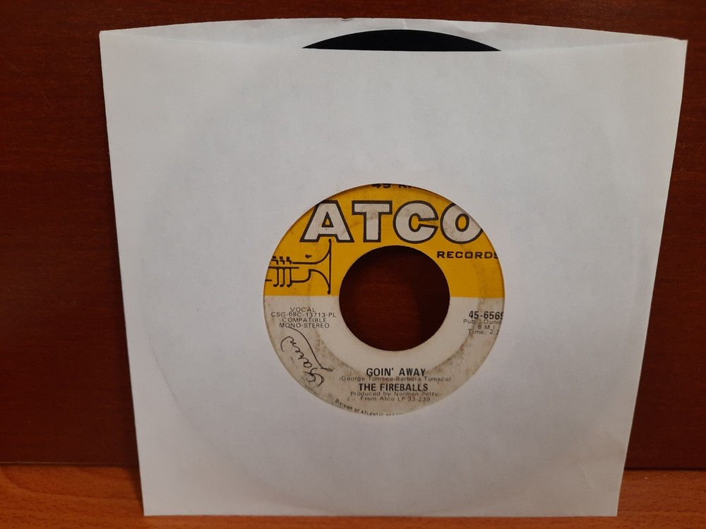 45 / The Fireballs / 1968 / Goin’ Away / Groovy Motions