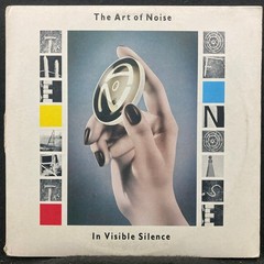 In Visible Silence by The Art Of Noise (China BFV 41528) LP VG+/VG