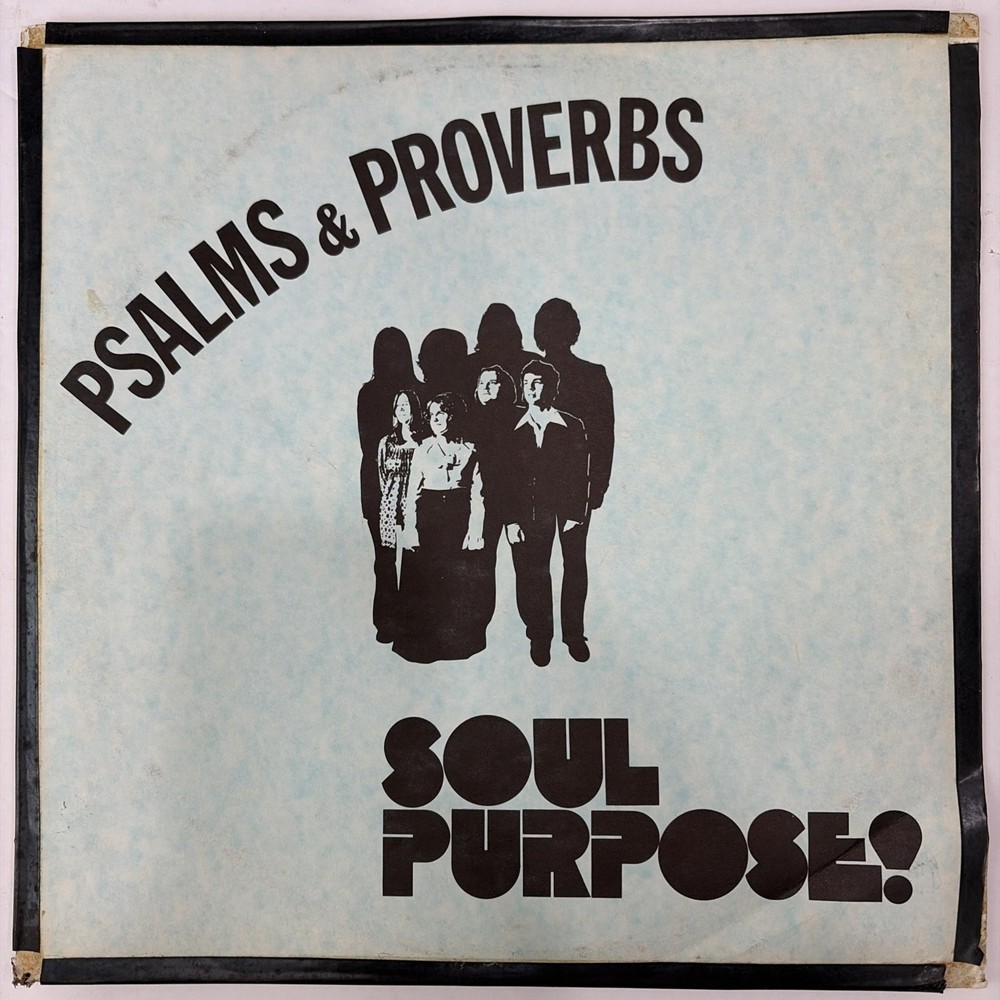 Soul Purpose – Psalms & Proverbs Lp rare private Xian