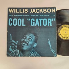 Willis Jackson – Cool Gator – Prestige 1960 Mono DG Jack McDuff Soul Jazz
