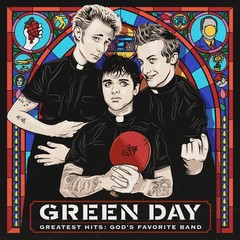 Green Day – Greatest Hits: God’s Favorite Band [New Vinyl LP]