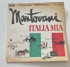 Italia Mia – Mantovani And His Orchestra 12” Vinyl LP 1961