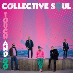 Touch and Go by Collective Soul Vinyl PRESALE Jul/31/2026