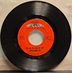 Diplomats In The Ghetto/I’ve Got The Kind Of Love 1970 7” 45 Dynamo Records