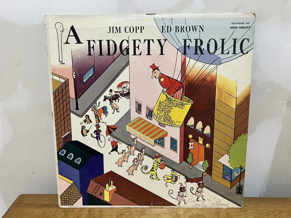 Jim Copp and Ed Brown – A FIDGETY FROLIC – RARE LP – HAND SIGNED AUTOGRAPHED 🔥