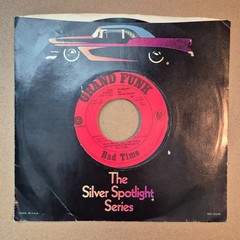GRAND FUNK “Bad TIme to be in Love-Good & Evil” 7″45 Capitol 4046 1975 Classic